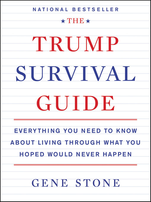 Title details for The Trump Survival Guide by Gene Stone - Available